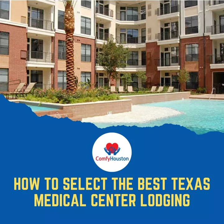 how to select the best texas medical center