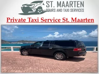 Private Taxi Service St. Maarten