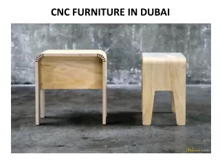 cnc furniture in dubai