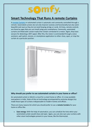 smart technology that runs a remote curtains