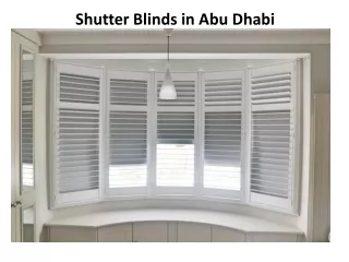 Shutter Blinds in Abu Dhabi