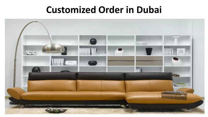 customized order in dubai