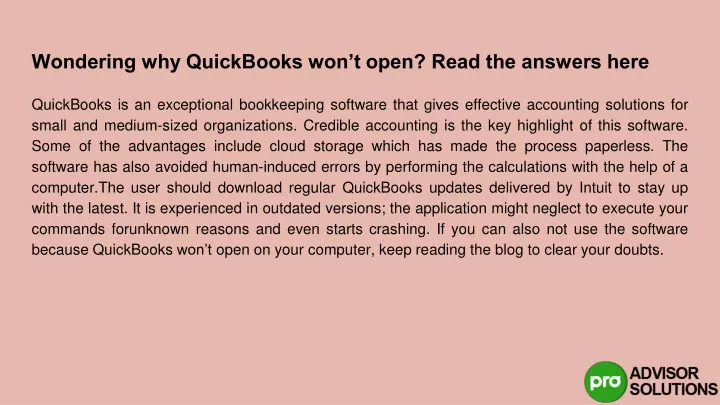 wondering why quickbooks won t open read the answers here