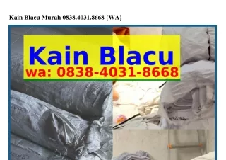 Kain Blacu Murah Ô838-ㄐÔ3I-8ϬϬ8(whatsApp)