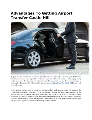Advantages To Getting Airport Transfer Castle Hill