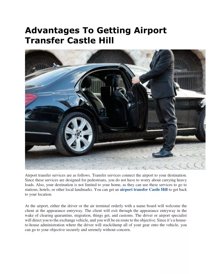 advantages to getting airport transfer castle hill