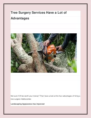 tree surgery services have a lot of