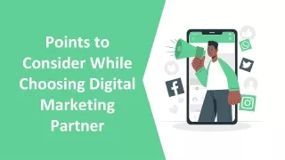 Points to Consider While Choosing Digital Marketing Partner