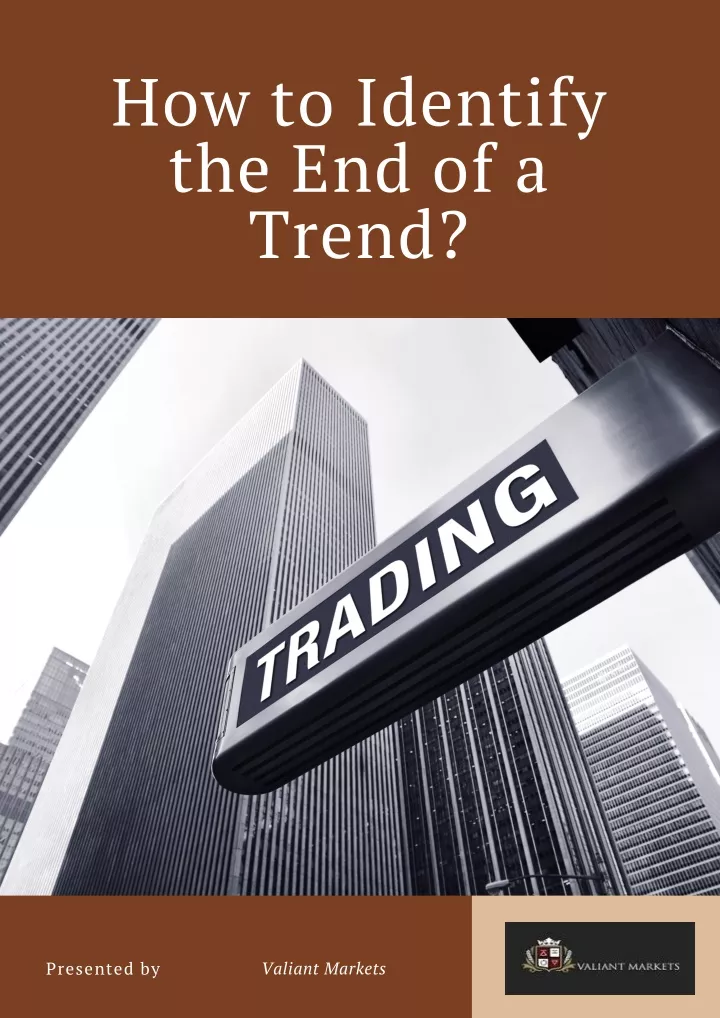 how to identify the end of a trend