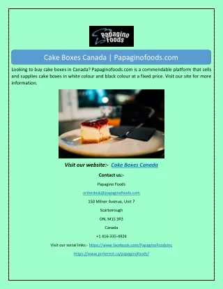 Cake Boxes Canada | Papaginofoods.com
