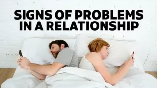 Signs of Problems in a Relationship