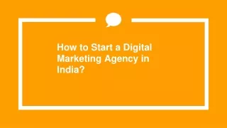 How to Start a Digital Marketing Agency in India