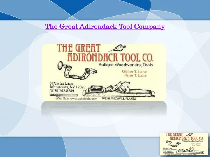 the great adirondack tool company