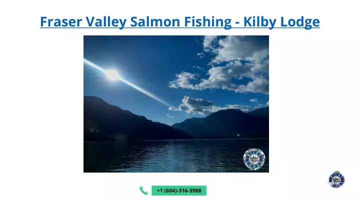 fraser valley salmon fishing kilby lodge