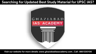 Best Study Material for UPSC | Best Guidance for UPSC | Ghaziabad IAS Academy |