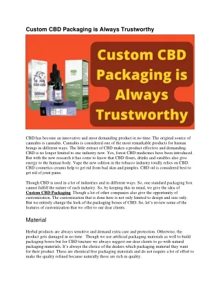 Custom CBD Packaging is Always Trustworthy