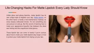life changing hacks for matte lipstick every lady should know