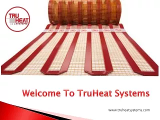 Welcome To TruHeatsystems