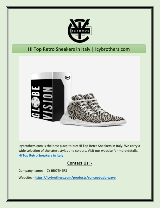 Hi Top Retro Sneakers in Italy | Icybrothers.com