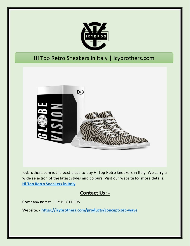 hi top retro sneakers in italy icybrothers com