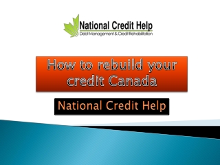How to rebuild your credit Canada