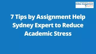 7 tips by assignment help sydney expert to reduce