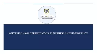 why is iso 45001 certification in netherlands important