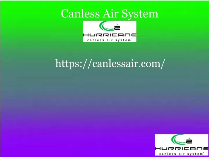 canless air system