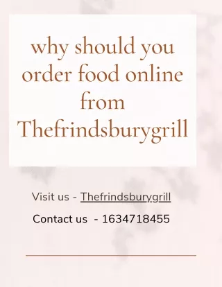 Online food delivery in 96 Frindsbury rdme2 4jb