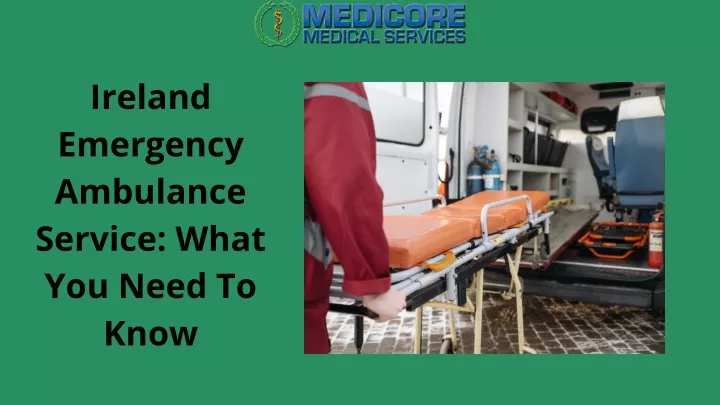 ireland emergency ambulance service what you need