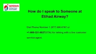 How do I speak to Someone at  Etihad Airway?