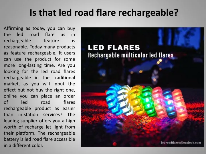 is that led road flare rechargeable