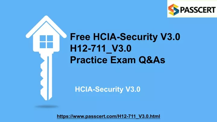 free hcia security v3 0 h12 711 v3 0 practice