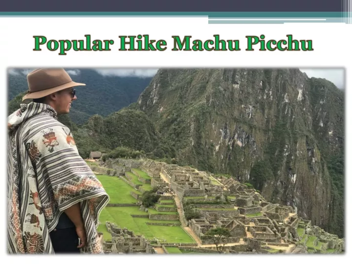 popular hike machu picchu