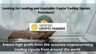 Looking for Leading and trustable Crypto Trading Signals Providers? - Verified C