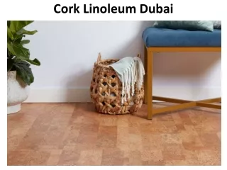 cork linoleum dubai