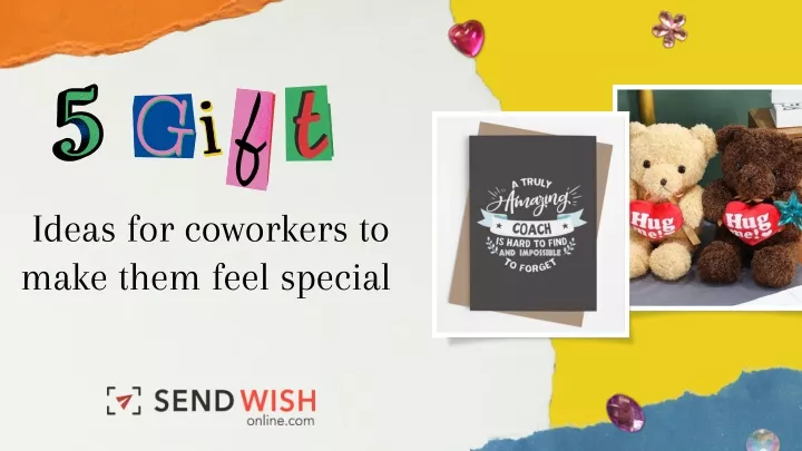 ideas for coworkers to make them feel special
