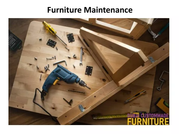 furniture maintenance