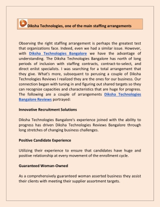 Diksha Technologies, one of the main staffing arrangements