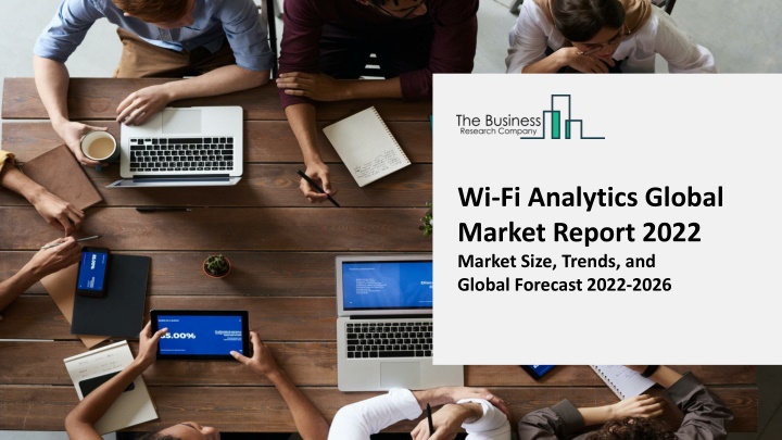 wi fi analytics global market report 2022 market