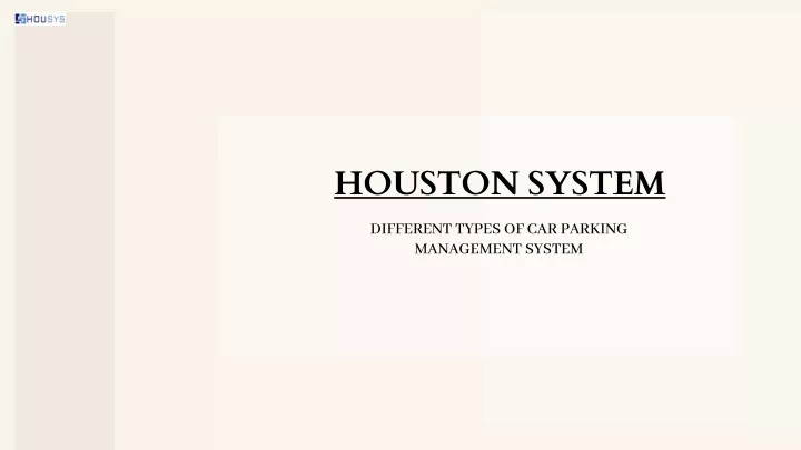 houston system