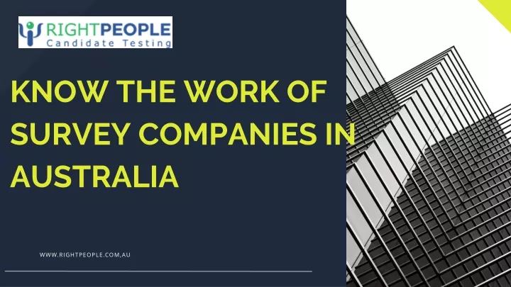 know the work of survey companies in australia