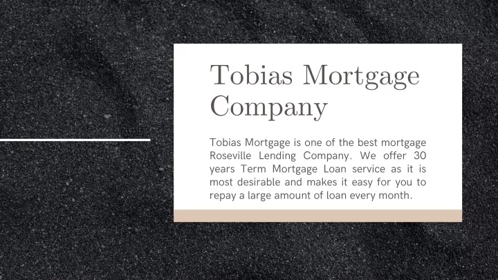 tobias mortgage company