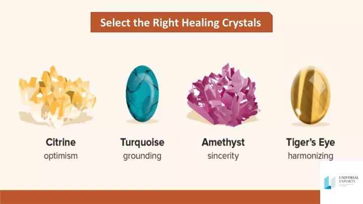 select the right healing crystals
