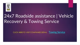 24x7 Roadside assistance | Vehicle Recovery & Towing Service