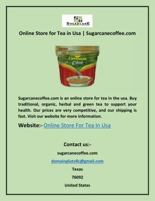 Online Store for Tea in Usa | Sugarcanecoffee.com