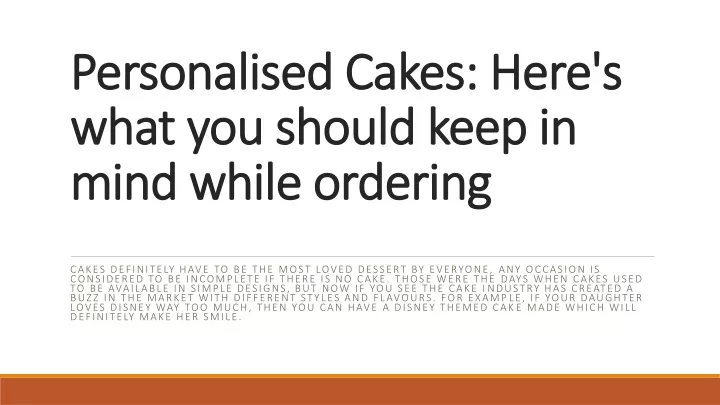 personalised cakes here s what you should keep in mind while ordering