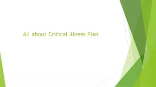 All about Critical Illness Plan