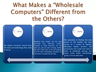 what makes a wholesale computers different from the others