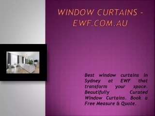 Window Curtains - ewf.com.au